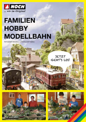 NOCH 71904 - Ratgeber "Familien-Hobby Modellbahn" deutsch, 120 Seiten